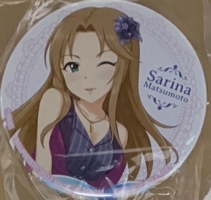 Idol Master Cinderella Girls Sega Can Badge Sagina Matsumoto