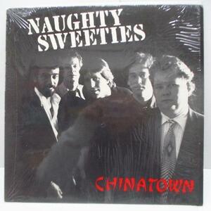 NauGhty Sweeties-Chinatown (US Orig.lp)