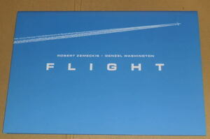 "Flight" Press Sheet A4/Denzel Washington, Don Cedle