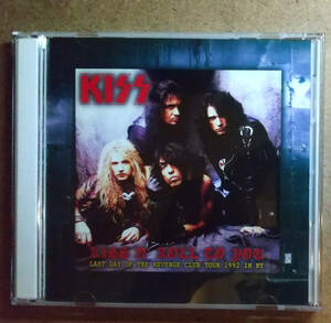 Kiss "Kiss N 'Roll to You"
