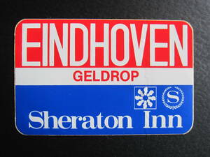 Hotel label ■ Sheraton ■ Eindhoven Geldro ■ Einthofen Gel Drop ■ SHERATON ■ Sticker