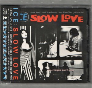 ∇ Ice ICE 1994 Obi Maxi CD/Sla Love Slow Love/Mayu Kunioka Kazuyuki Miyauchi