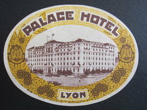 Hotel label ■ Palace Hotel ■ Palace Hotel ■ Lugdunum Hotel ■ Lyon 6th ward