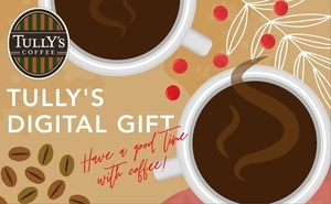 Tully's Digital Gift 200 yen Electronic coupon ticket requirements for smartphones