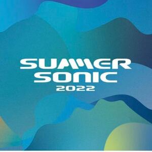2022 SUMMER SONIC 1 -day ticket Therma Sonic Chiba Music Fes Tokyo August 20 Overseas Wristband Voucher Admission