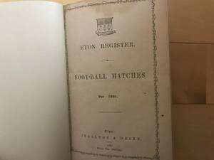 Super difficult / historical material [British Itract Football Match Record 1861] Foot-Ball Matches for 1861 / eton Register Soccer