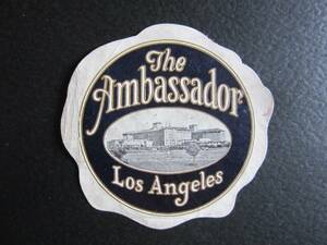 Hotel label ■ The Ambassador ■ Los Angeles