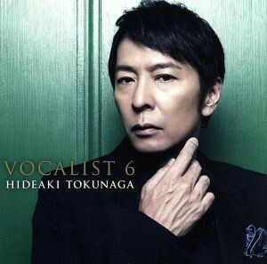 VOCALIST 6 (Limited Edition A) / Hideaki Tokunaga