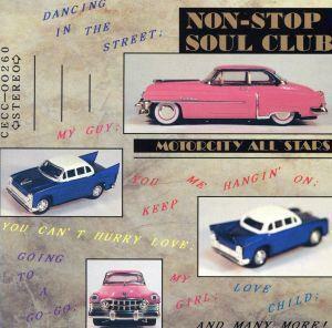Nonstop Soul Club / Motor City All Stars