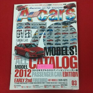 G-509 * 10 American Car Life Magazine ACARS Acars March 2012 issue Magazine Box 2012 Model Catalog