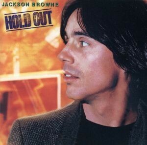 Holdout / Jackson Brown