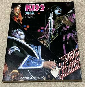 Guitar Score Kiss Kiss Best 2 Super Rock Guitarist Kiss Vol.2 BEST Ace Flare Paul Stanley