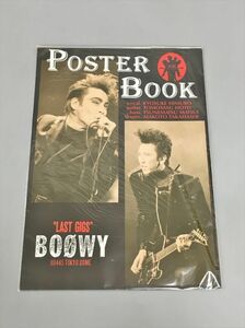 Poster Book Last Gigs BOOWY 88445 TOKYO DOME 2402BQS128