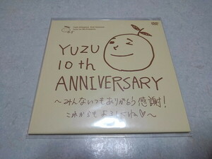 ● Yuzu FC Limited DVD ♪ Unopened New [10th Anniversary!] Yuzu no Uzu Kitagawa Atsuji Iwazawa