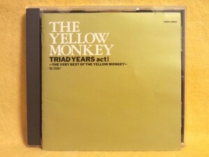 Triad Earlers Act One -The Best of the Yellow Monkey Triad Years Acti -The Very Best of the Yellow Monkey