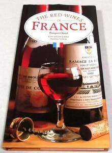 Former book "The Red Wines of France" by Margaret Rand