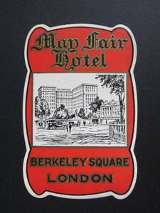 Hotel label ■ The May Fair Hotel ■ London ■ Sticker
