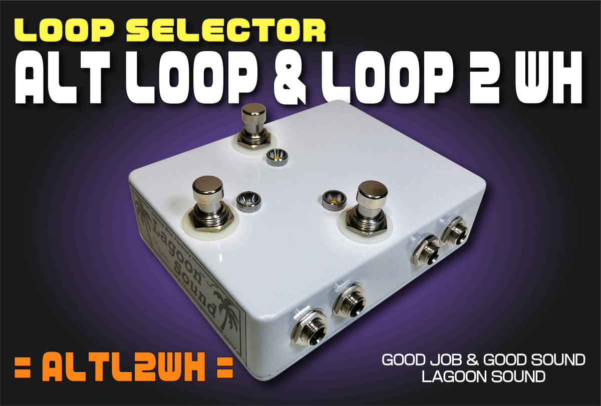 ALTL2WH] Alt Loop + Loop 2 &lt;&lt; A/B instantaneous switching loop selector + Loop x 2 &gt;&gt; = WH = [A/B Alternation + Loop2] #Switcher #LagoonSound